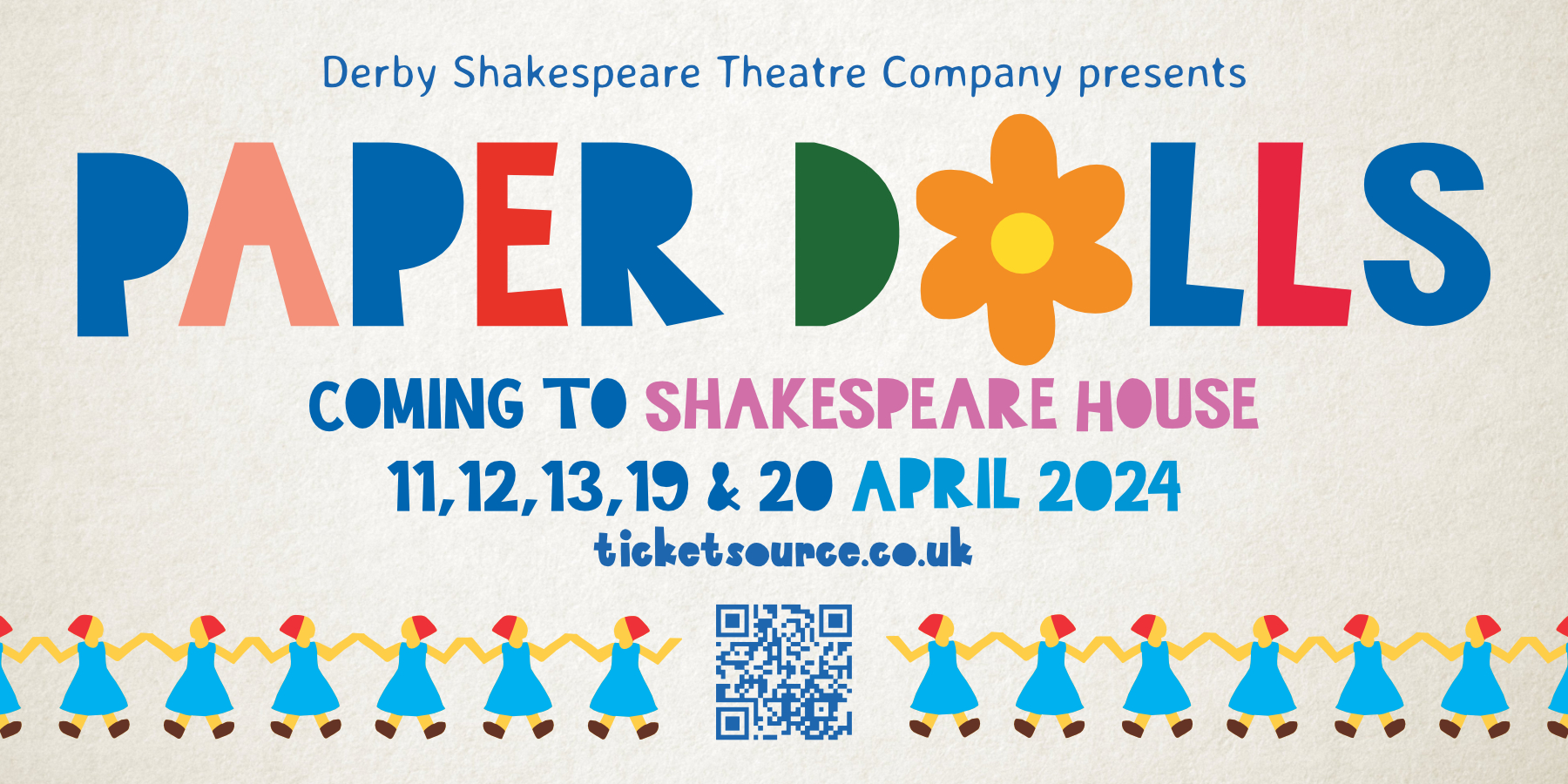 Vinyl street banner for Derby Shakespeare Theatre Company's production of 'Paper Dolls'
